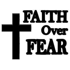 Faith Over Fear Tee Design