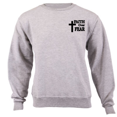 Faith Over Fear sweatshirt  Thumbnail