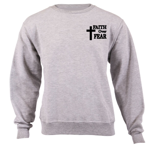 Faith Over Fear sweatshirt  Thumbnail
